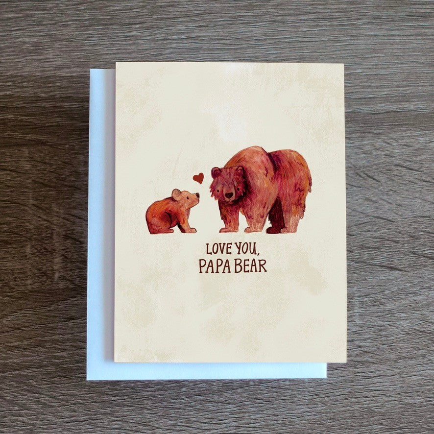 I Love You Papa Bear Card