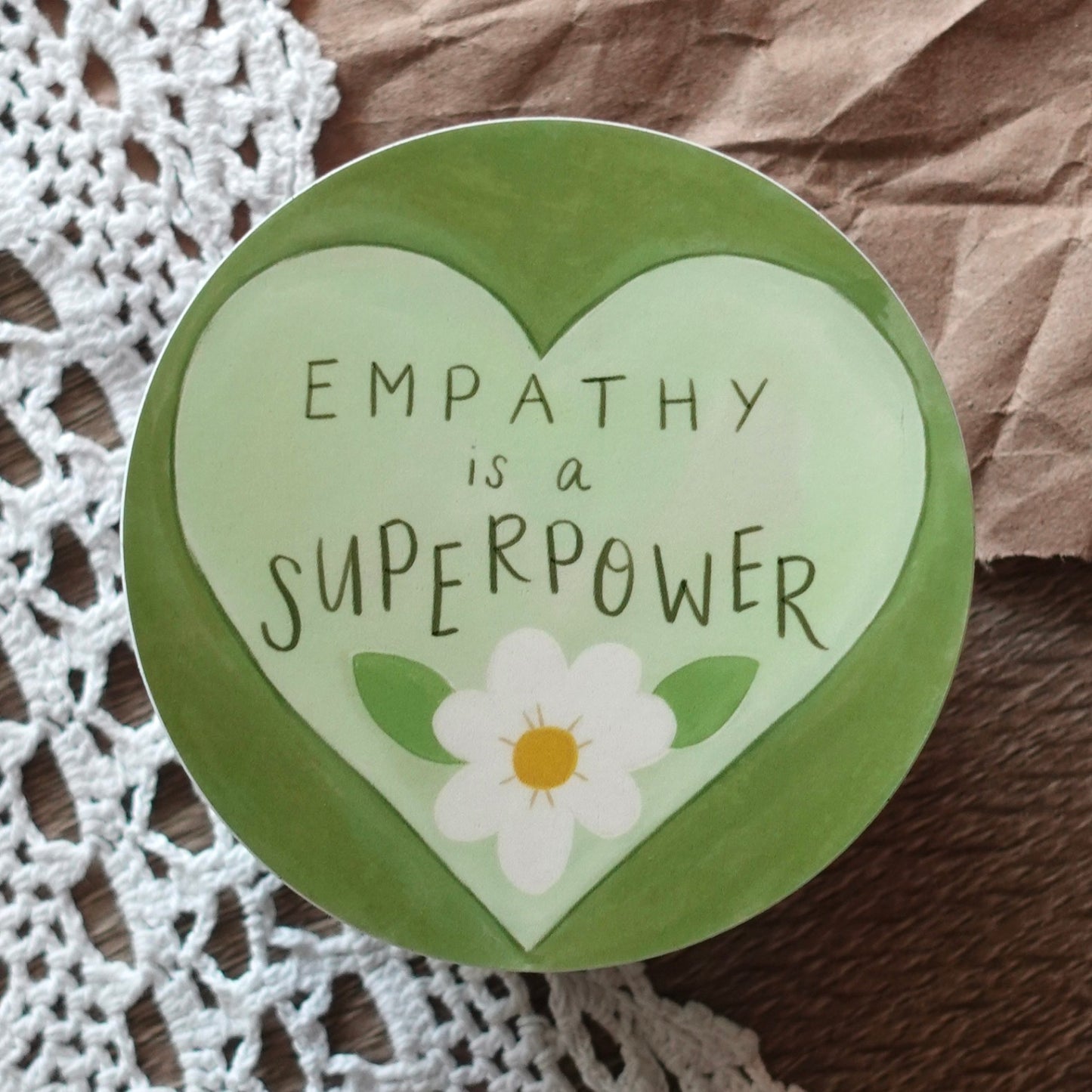 Empathy is a Superpower Vinyl Sticker