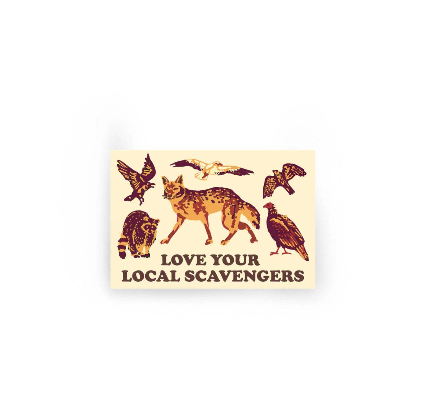Love Your Local Scavengers Sticker