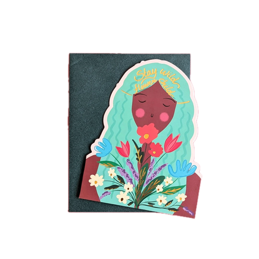 "Stay Wild Flower Child" Greeting Card